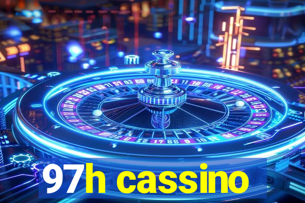 97h cassino